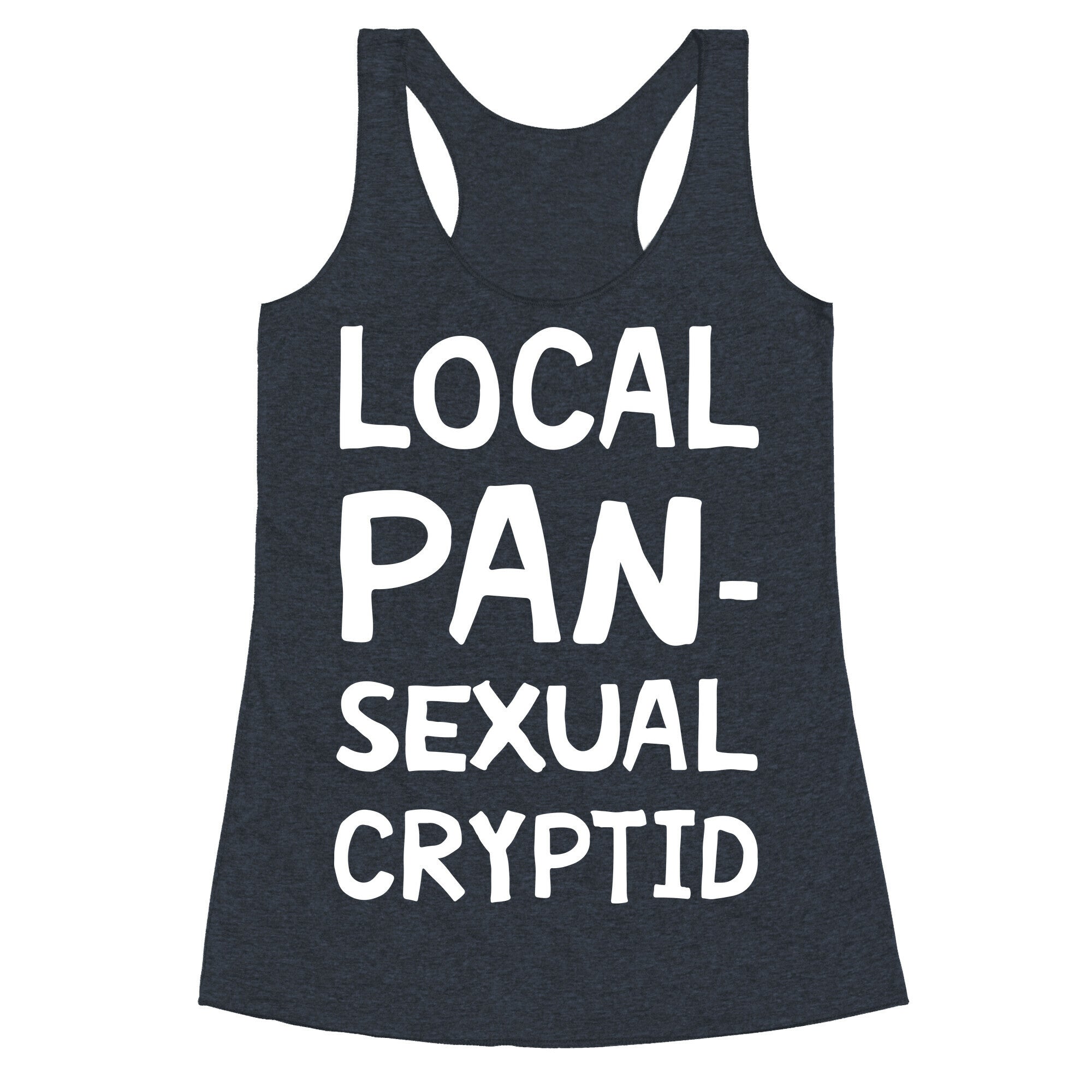Local Pansexual Cryptid Racerback Tank